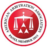 American Arbitration Association Panel Member | 2013